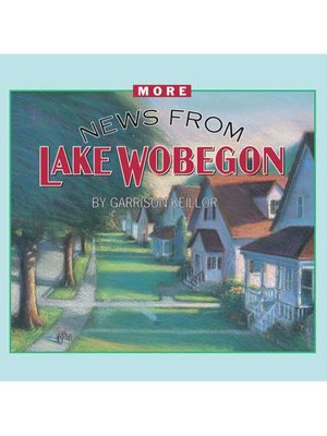 cover image of More News from Lake Wobegon